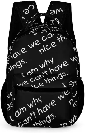 Can'T Have Nice Things Cute Backpack Travel Bag Small Back Packs Funny Print Mini Daypack