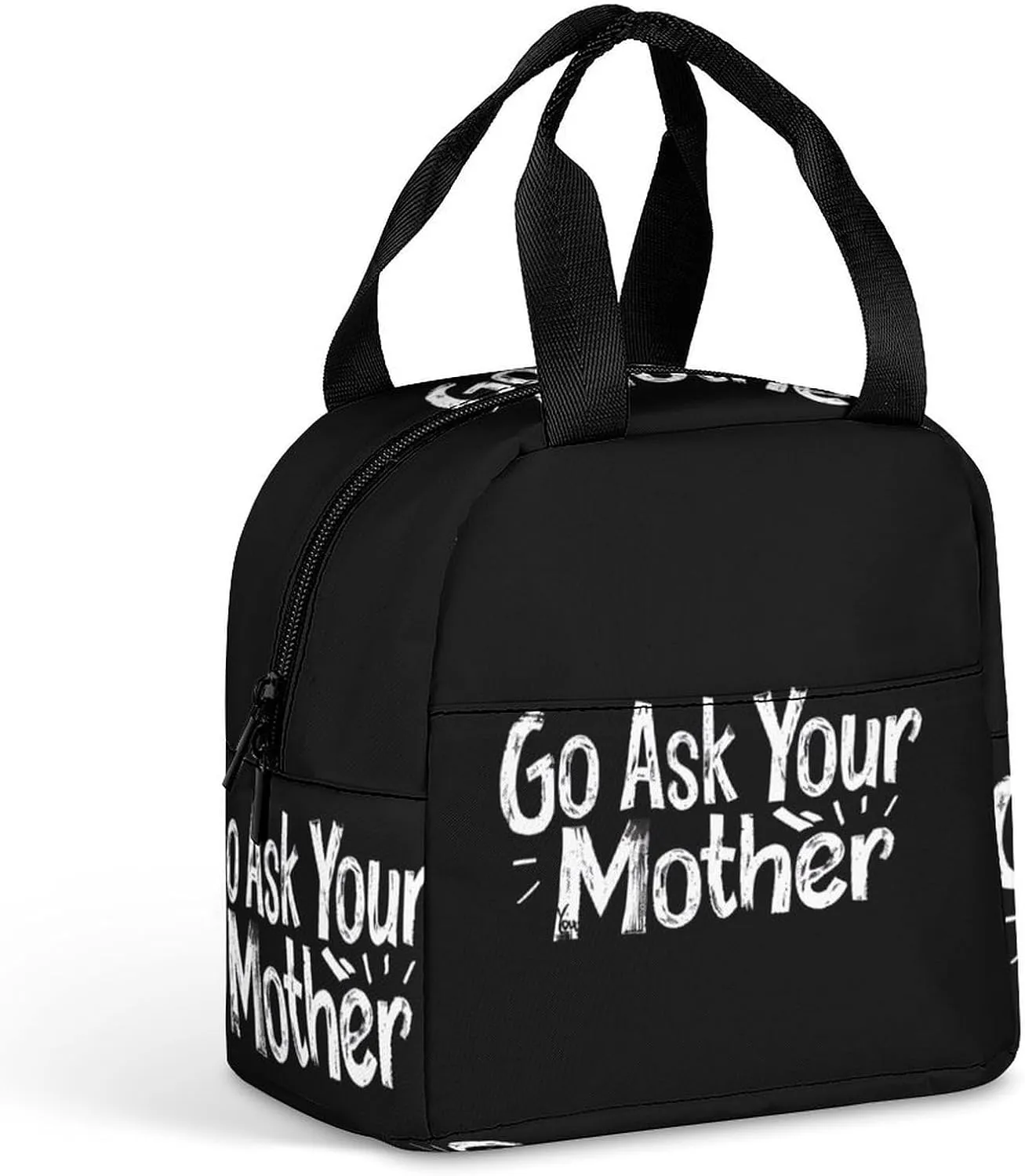 Go Ask Your Mother Lunch Bag Lunch Box for Women Men Reusable Lunch Cooler Bag Tote for Work Picnic